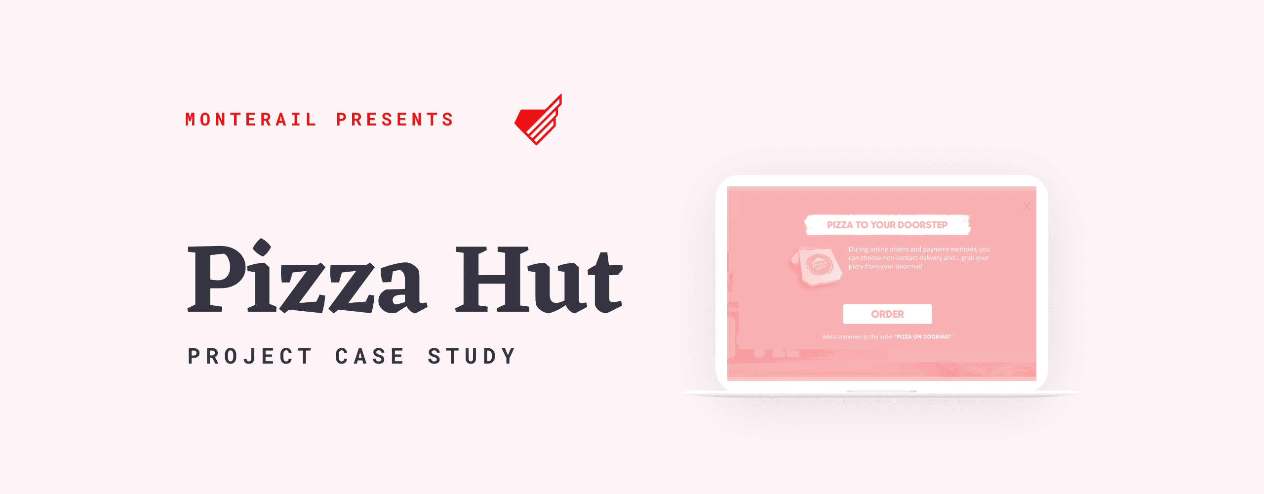 Pizza Hut Case Study: Introducing Contact-Free Delivery In Less Than 5 Hours